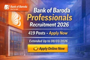 Bank of Baroda Professionals Recruitment 2026 – 419 Posts